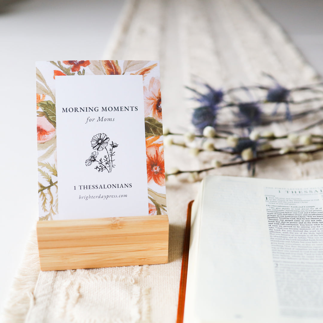 Morning Moments for Moms: 1 Thessalonians