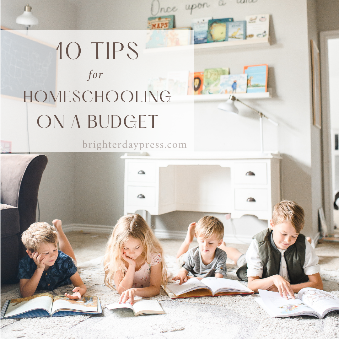 10 tips for homeschooling on a budget