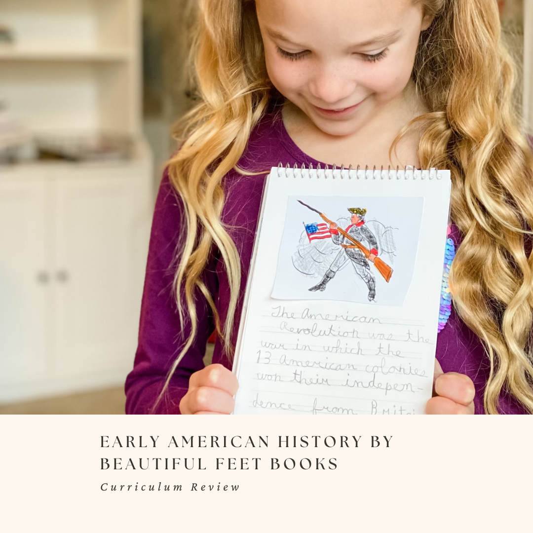 Curriculum Review: Early American History by Beautiful Feet Books
