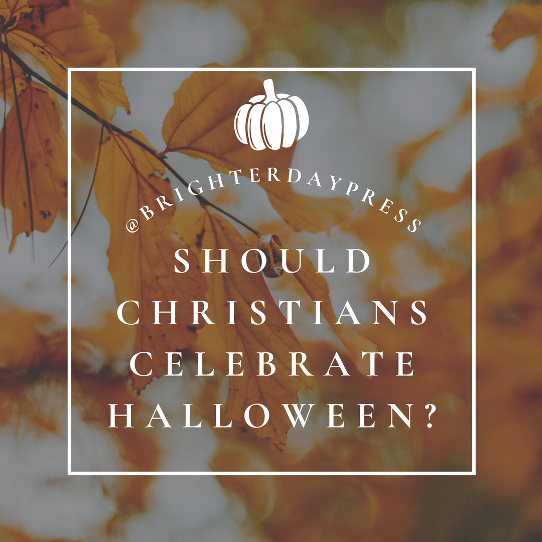 Should Christians celebrate Halloween?