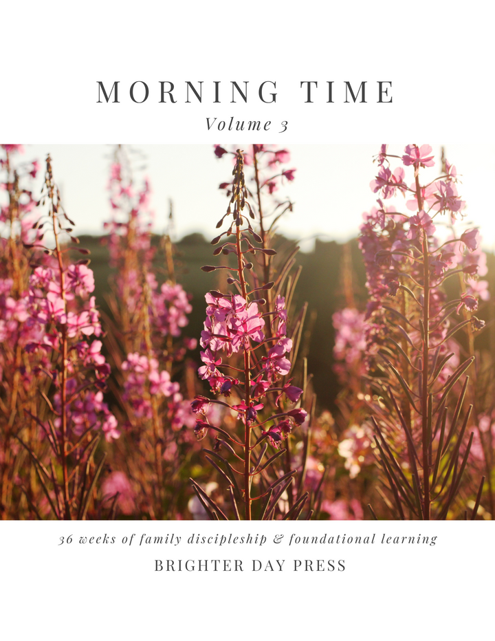 Morning Time, Vol. 3 - Week 1 + Book List (Free Download)