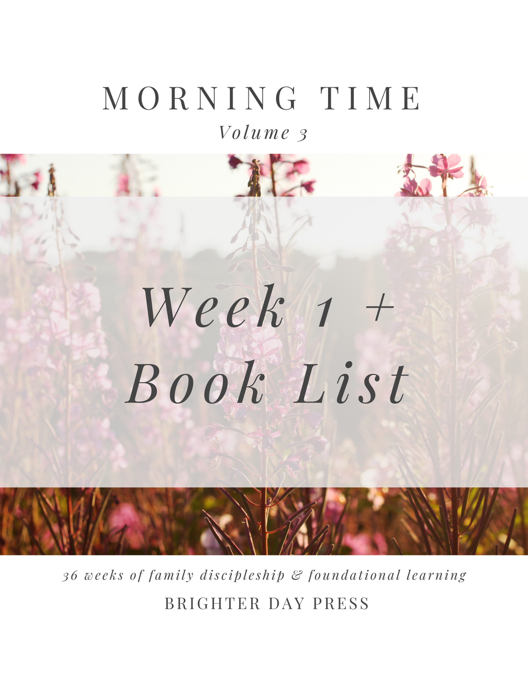 Morning Time, Vol. 3 - Week 1 + Book List (Free Download)
